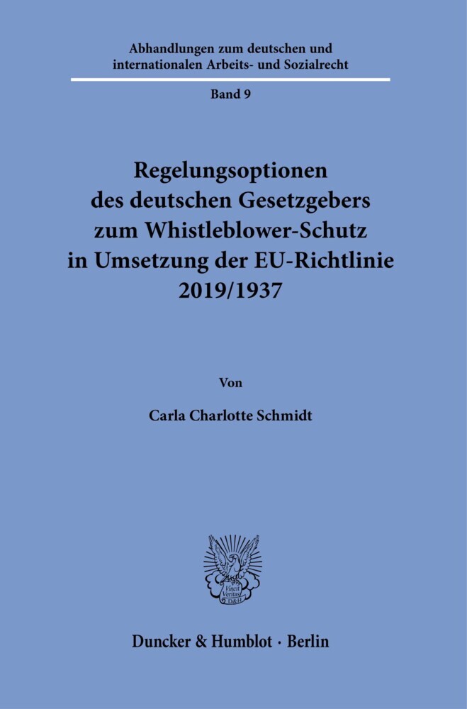 Regelungsoptionen des deutschen Gesetzgebers zum Whistleblower-Schutz in Umsetzung der EU-Richtlinie 2019/1937. main product photo