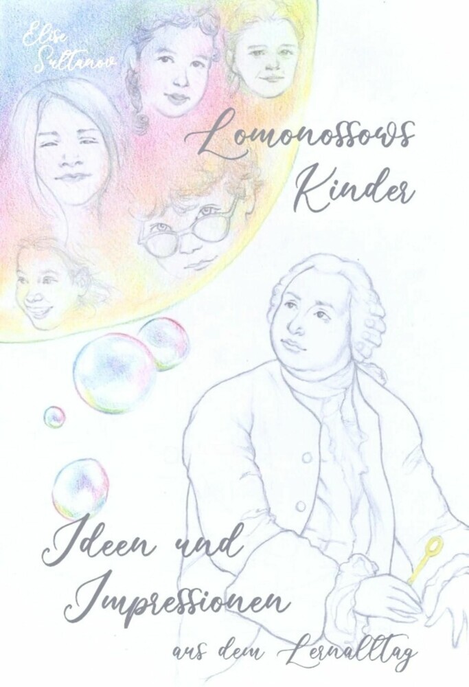 Lomonossows Kinder: Ideen und Impressionen aus dem Lernalltag main product photo
