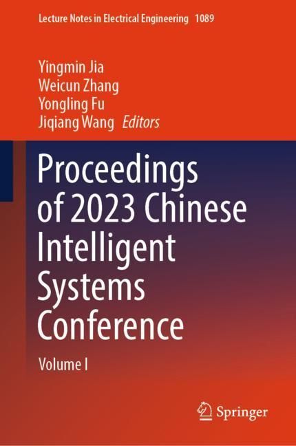 Proceedings of 2023 Chinese Intelligent Systems Conference main product photo