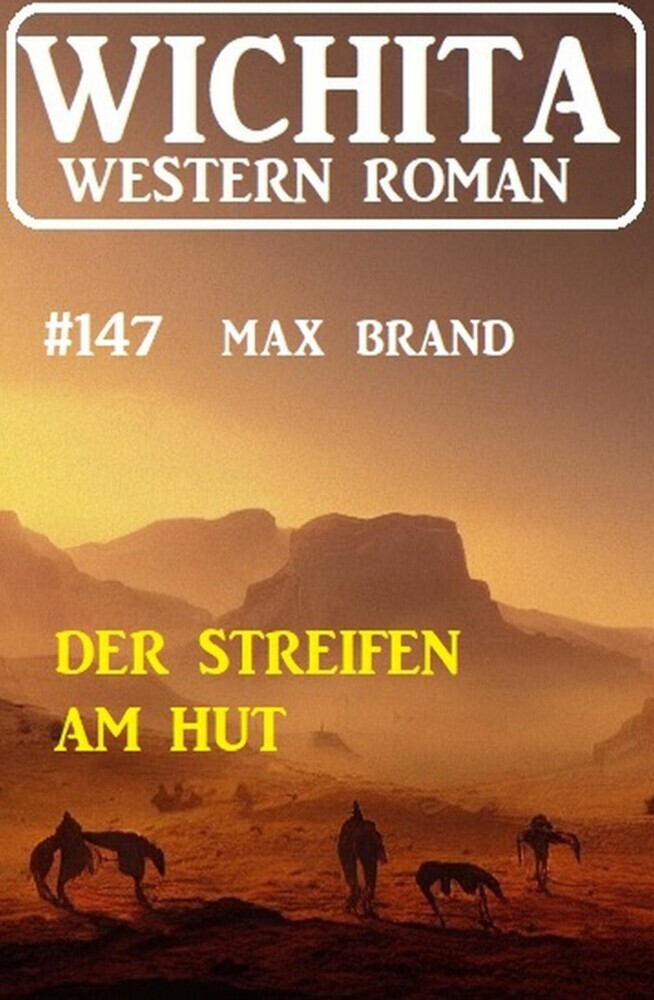 Der Streifen am Hut: Wichita Western Roman 147 main product photo
