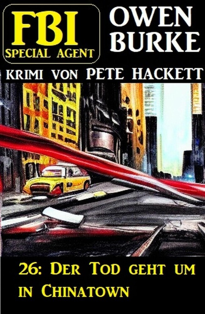 ?FBI Special Agent Owen Burke 26: Der Tod geht um in Chinatown main product photo