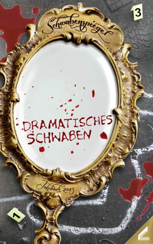 Der Schwabenspiegel. Jahrbuch für Literatur, Sprache und Spiel / Der Schwabenspiegel 2015 main product photo