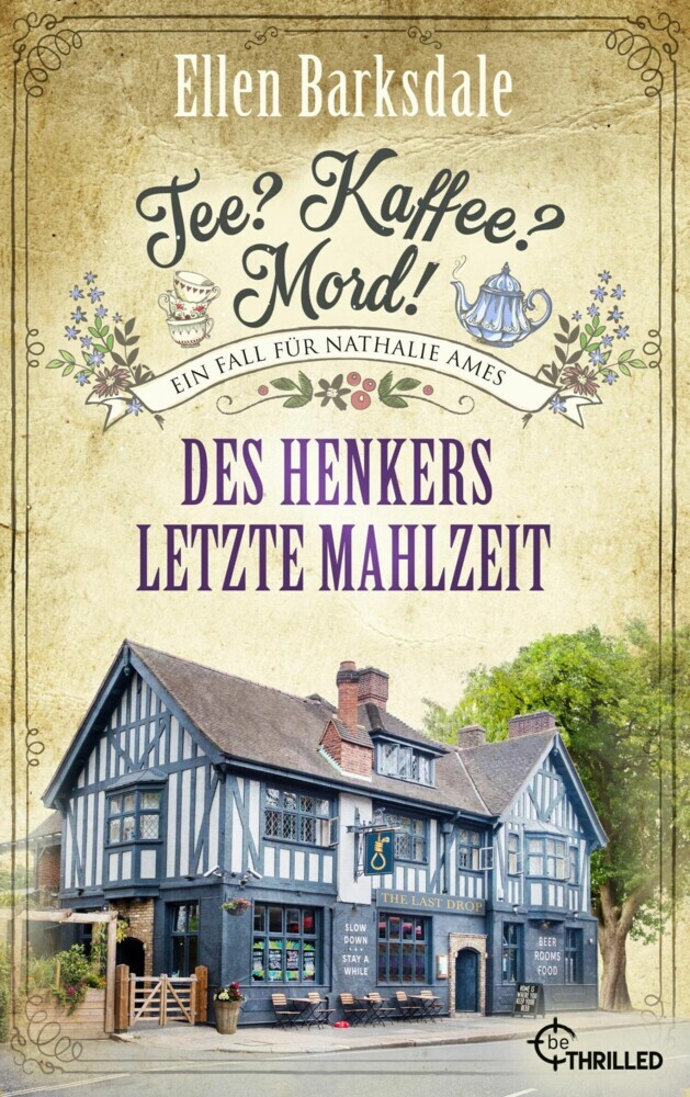Tee? Kaffee? Mord! Des Henkers letzte Mahlzeit main product photo