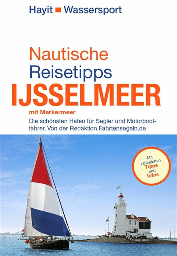 Nautische Reisetipps Ijsselmeer mit Markermeer main product photo