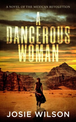 A Dangerous Woman