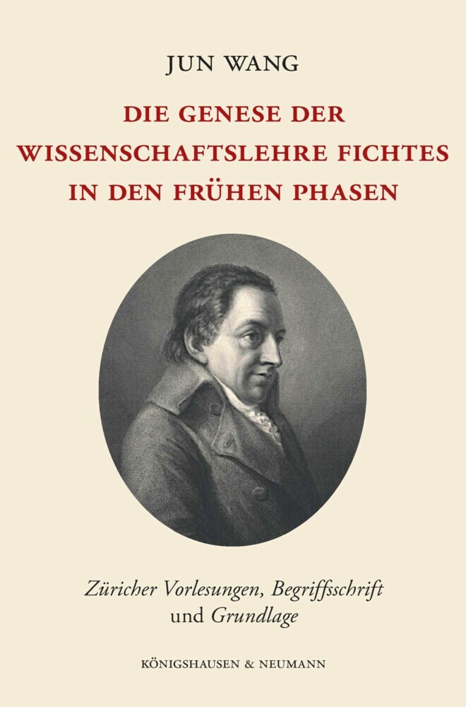 Die Genese der Wissenschaftslehre Fichtes in den frühen Phasen main product photo
