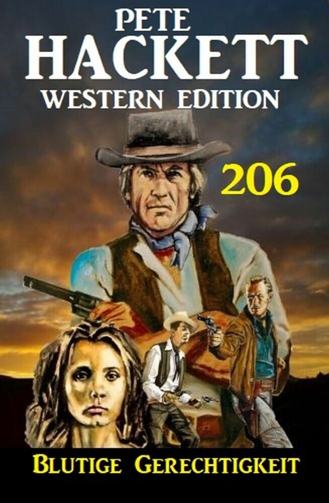 Blutige Gerechtigkeit: Pete Hackett Western Edition 206 main product photo