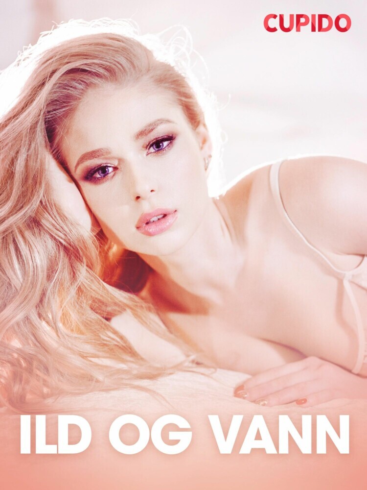 Ild og vann - erotiske noveller main product photo
