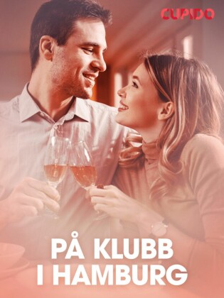 På klubb i Hamburg - erotiske noveller