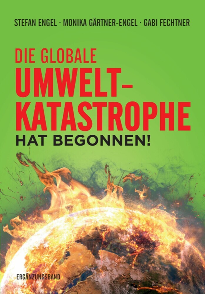 Die globale Umweltkatastrophe hat begonnen! main product photo