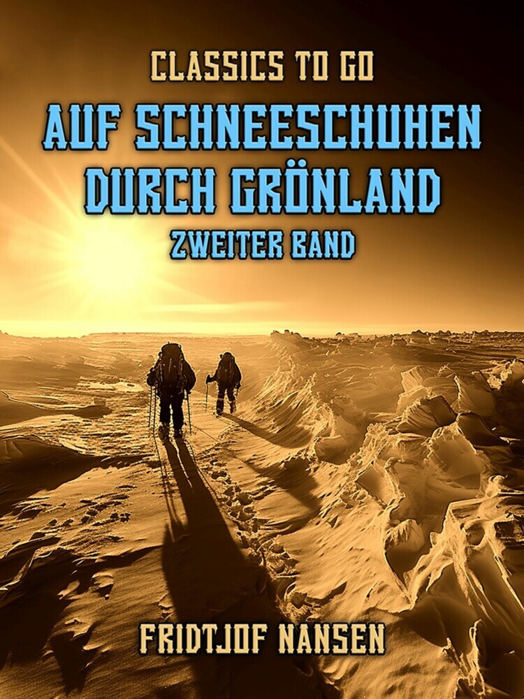 Auf Schneeschuhen durch Grönland Zweiter Band main product photo