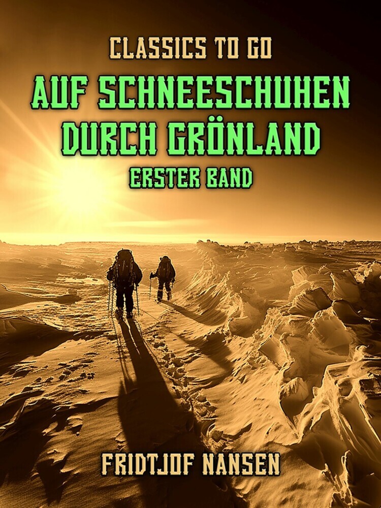Auf Schneeschuhen durch Grönland Erster Band main product photo