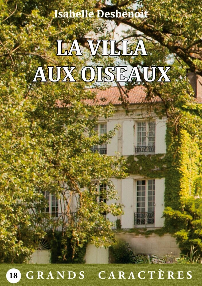 La Villa aux Oiseaux main product photo