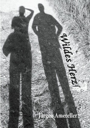 Wildes Herz