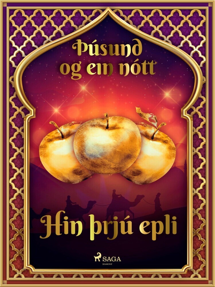 Hin þrjú epli (Þúsund og ein nótt 44) main product photo