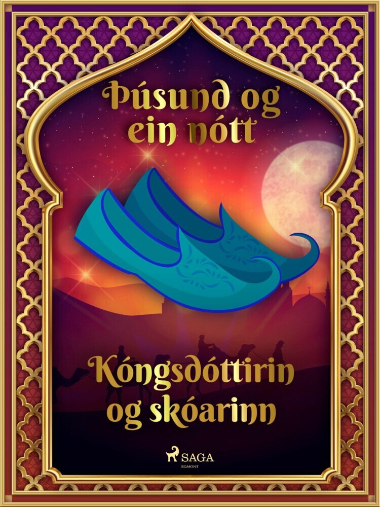 Kóngsdóttirin og skóarinn (Þúsund og ein nótt 21) main product photo
