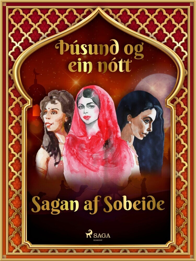 Sagan af Sobeide (Þúsund og ein nótt 34) main product photo