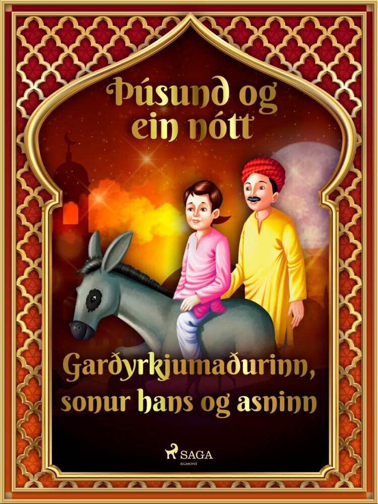 Garðyrkjumaðurinn, sonur hans og asninn (Þúsund og ein nótt 11) main product photo
