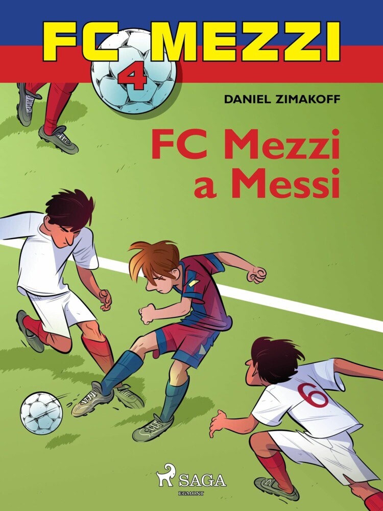 FC Mezzi 4: FC Mezzi a Messi main product photo