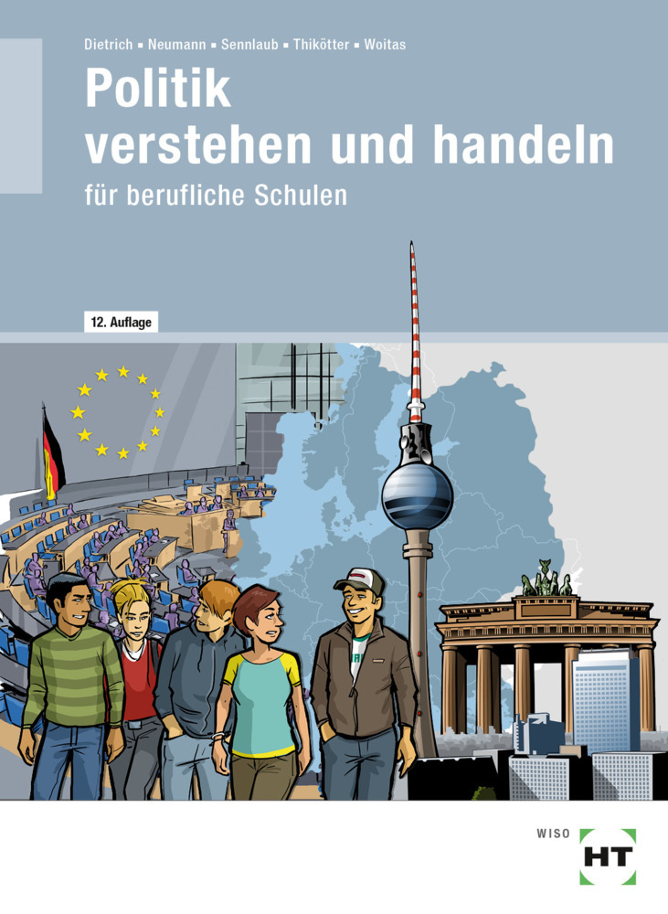 eBook inside: Buch und eBook Politik verstehen und handeln, m. 1 Buch, m. 1 Online-Zugang main product photo