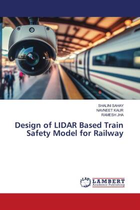 Design of LIDAR Based Train Safety Model for Railway 