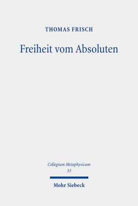 Freiheit vom Absoluten