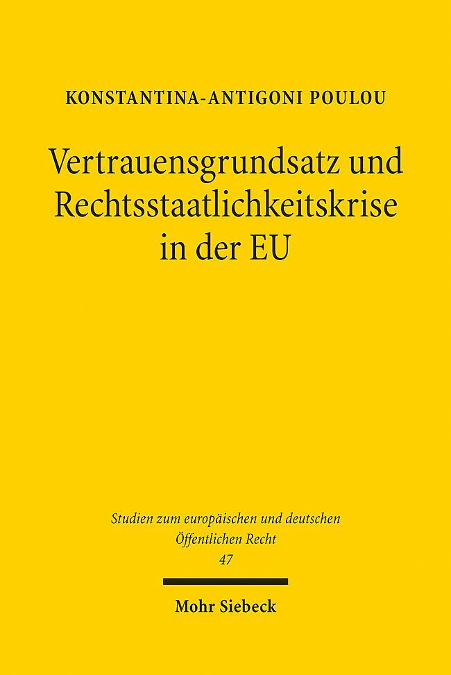 Vertrauensgrundsatz und Rechtsstaatlichkeitskrise in der EU main product photo