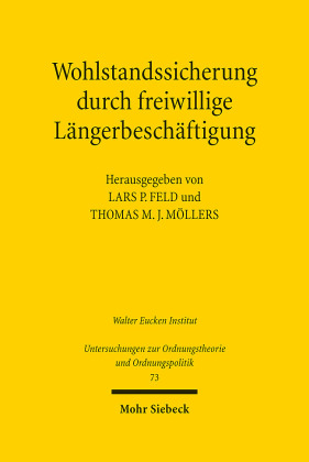 Wohlstandssicherung durch freiwillige Längerbeschäftigung