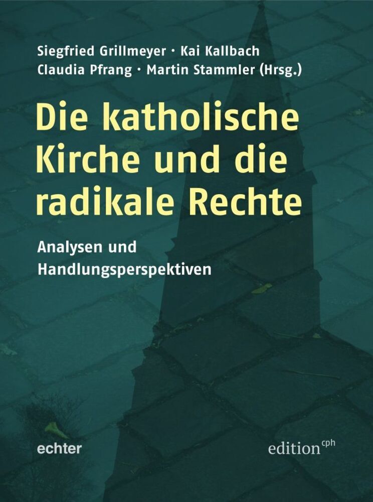 Die katholische Kirche und die radikale Rechte main product photo