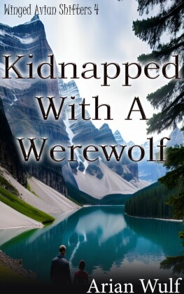 Kidnapped With A Werewolf