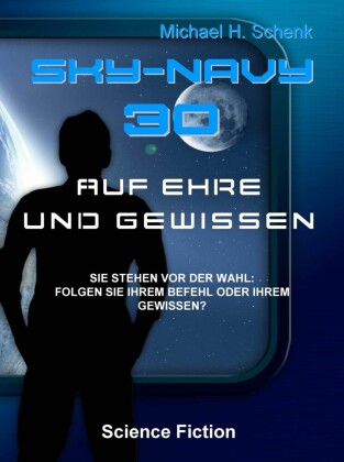 Sky-Navy 30 - 'Auf Ehre und Gewissen'