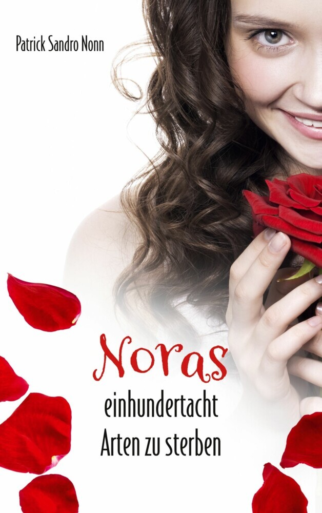 Noras einhundertacht Arten zu sterben main product photo