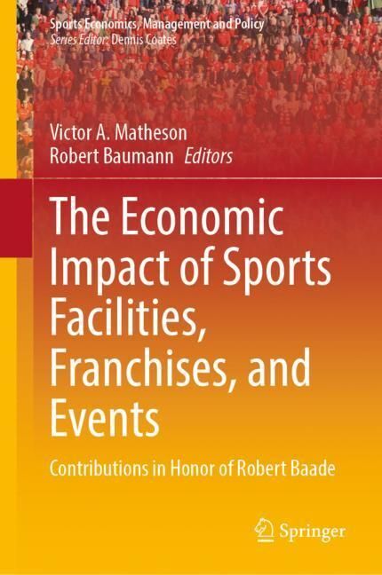 The Economic Impact of Sports Facilities, Franchises, and Events main product photo