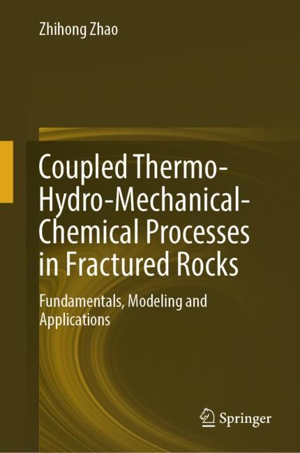Coupled Thermo-Hydro-Mechanical-Chemical Processes in Fractured Rocks main product photo