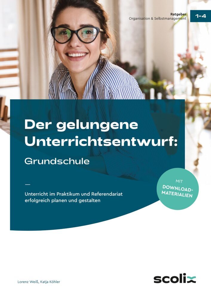 Der gelungene Unterrichtsentwurf: Grundschule main product photo