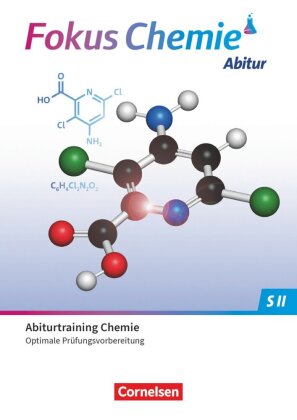 Fokus Chemie - Sekundarstufe II - Zu allen Ausgaben - Gymnasiale Oberstufe