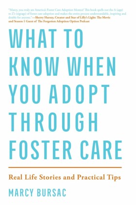What to Know When You Adopt Through Foster Care