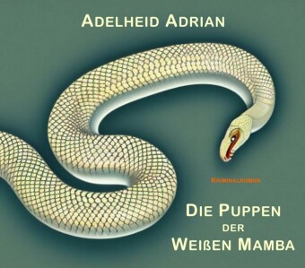 Die Puppen der Weißen Mamba