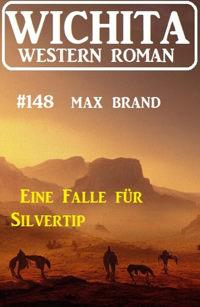 Eine Falle für Silvertip: Wichita Western Roman 148 main product photo