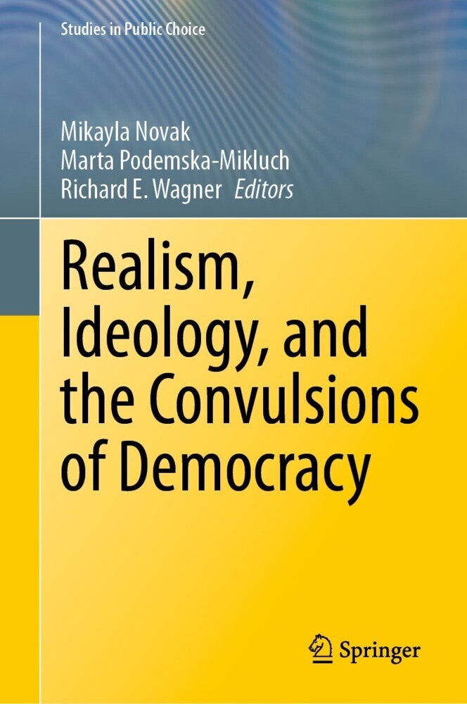 Realism, Ideology, and the Convulsions of Democracy main product photo