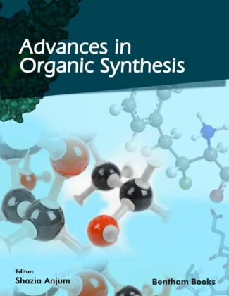 Advances in Organic Synthesis_: Volume 18