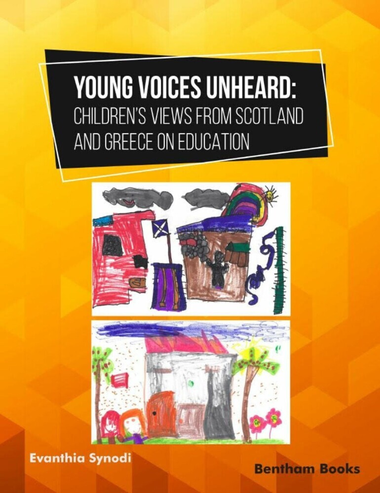 Young Voices Unheard: Children's Views from Scotland and Greece on Education main product photo