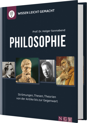Philosophie -  Wissen leicht gemacht