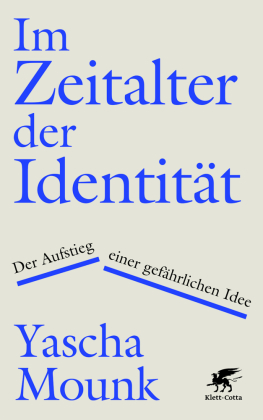 Im Zeitalter der Identität