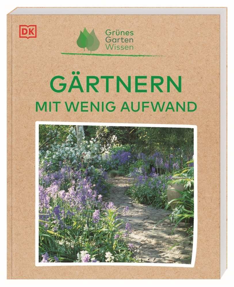 Grünes Gartenwissen. Gärtnern mit wenig Aufwand main product photo
