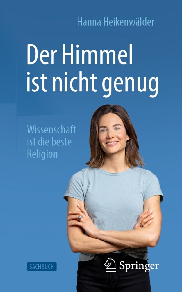 Der Himmel ist nicht genug - Wissenschaft ist die beste Religion main product photo