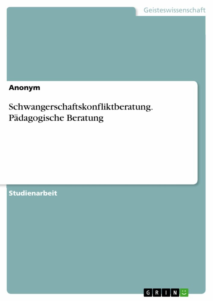 Schwangerschaftskonfliktberatung. Pädagogische Beratung main product photo