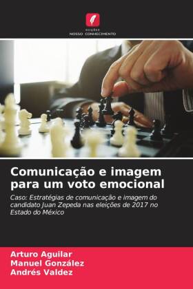 Comunicação e imagem para um voto emocional