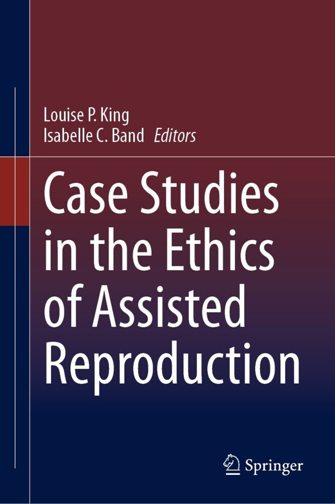Case Studies in the Ethics of Assisted Reproduction main product photo