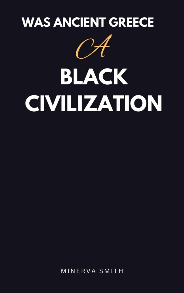 Was Ancient Greece Black Civilization main product photo